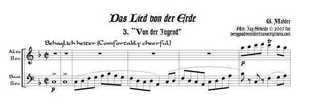 “Von der Jugend,” from *Das Lied von der Erde*, arr. for alto & bass recorders