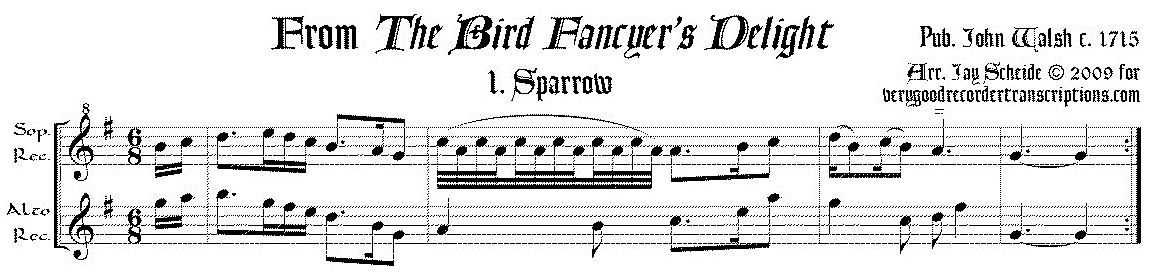 Eight tunes from *The Bird Fancyer’s Delight*, arr. for soprano & alto recorders