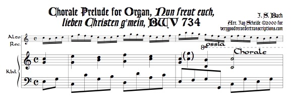 Chorale Prélude, *Nun freut euch, lieben Christen g’mein*, BWV 734