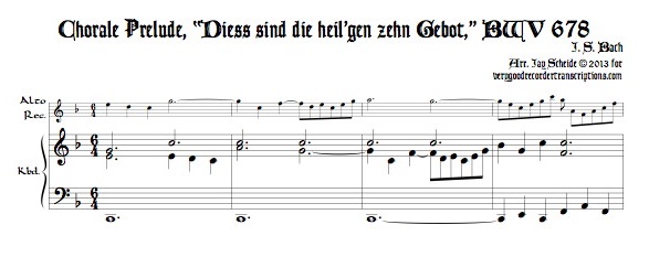 Chorale Prélude, *Diess sind die heil’gen zehn Gebot’,* BWV 678