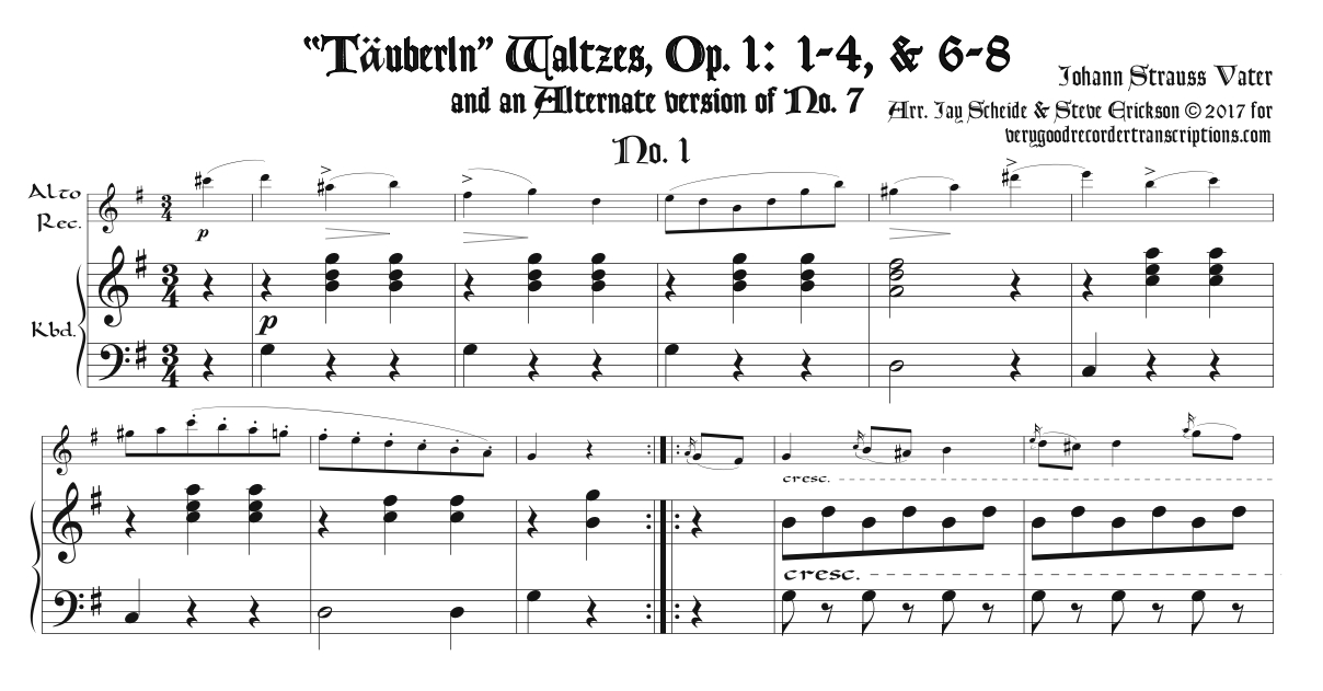 “Täuberln” Waltzes, Op. 1, 1-8, excepting No. 5, for alto recorder doubling C & D instruments