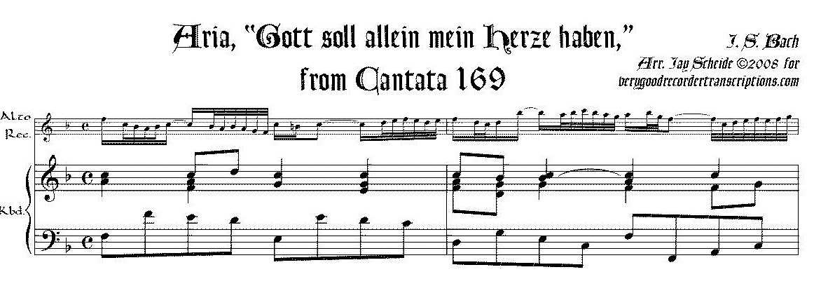 Aria, “Gott soll allein mein Herze haben,” from Cantata 169