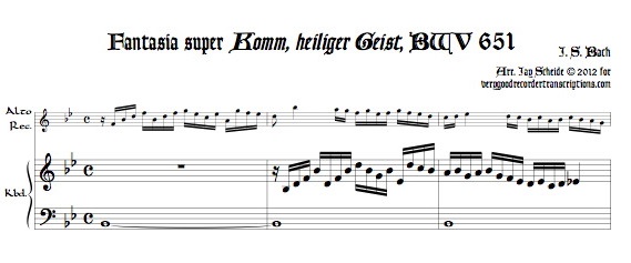 Chorale Fantasia super “Komm, heiliger Geist,” BWV 651