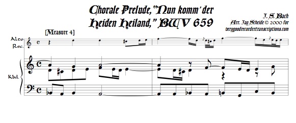 Chorale Prélude, “Nun komm‘ der Heiden Heiland”, BWV 659