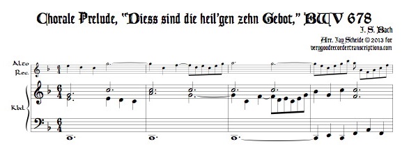 Chorale Prélude, “Diess sind die heil’gen zehn Gebot,” BWV 678