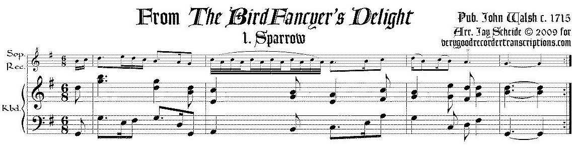 Eight tunes from *The Bird Fancyer’s Delight*, arr. for soprano recorder & keyboard