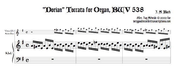 “Dorian” Toccata, BWV 538 transposed to a dorian