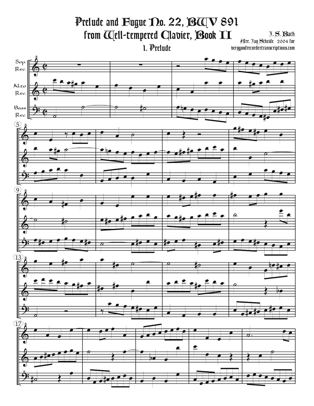 Prélude & Fugue No. 22, BWV 891, arr. for recorder trio & quartet, respectively