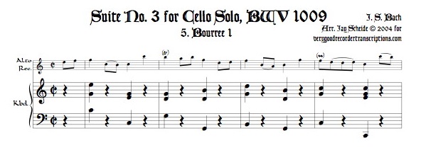 Complete Suite No. 3, BWV 1009, in original key of C, for tenor or soprano recorder, doubling alto