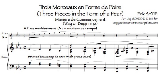 *Trois Morceaux en forme de poire*: “Manière de commencement” (AKA Gnossienne No. 7), 2 versions