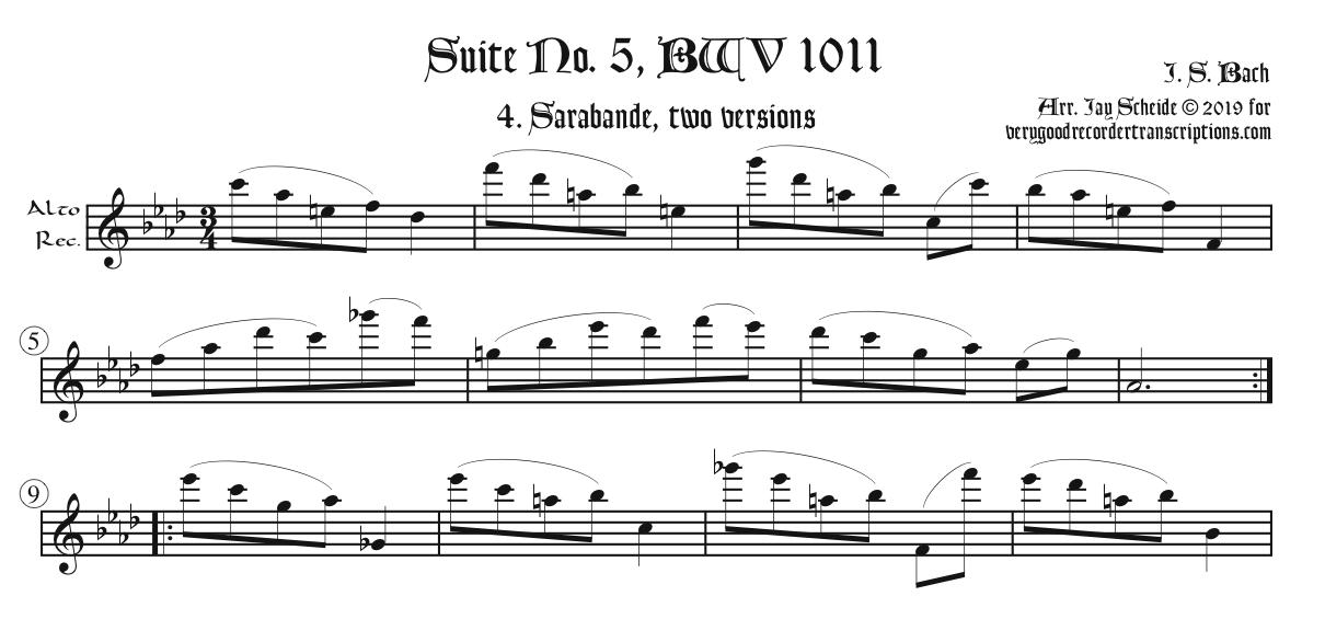 Sarabande from Suite No. 5, BWV 1011, two versions