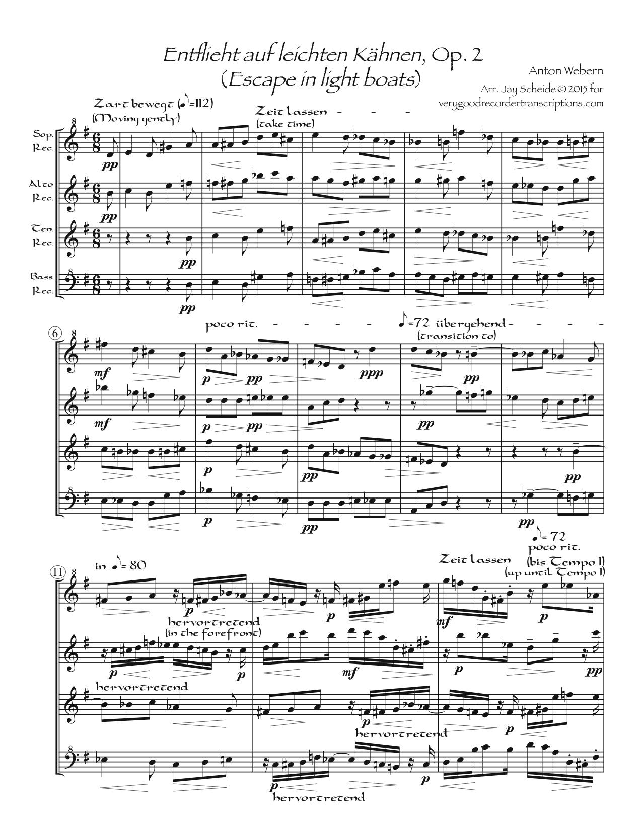 *Entflieht auf leichten Kähnen*, Op. 2, arr. for SATB recorders